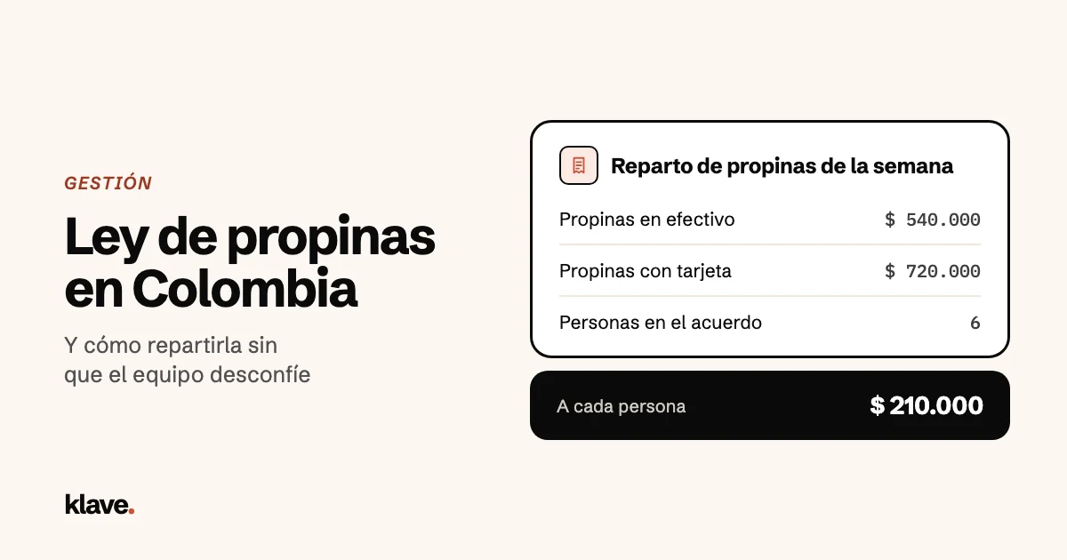 Ley de propinas en Colombia y cómo repartirla sin que el equipo desconfíe